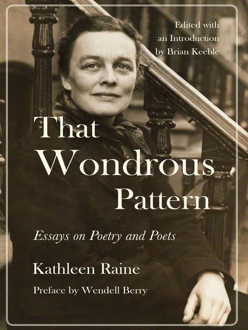 Title details for That Wondrous Pattern by Kathleen Raine - Available